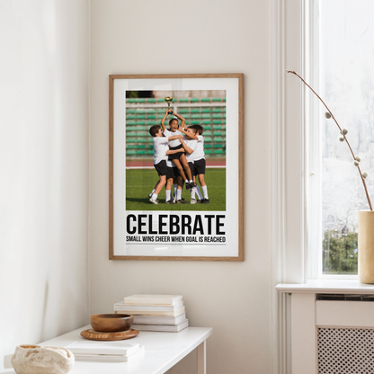 Celebrate Small Wins, Cheer When Goal Is Reached