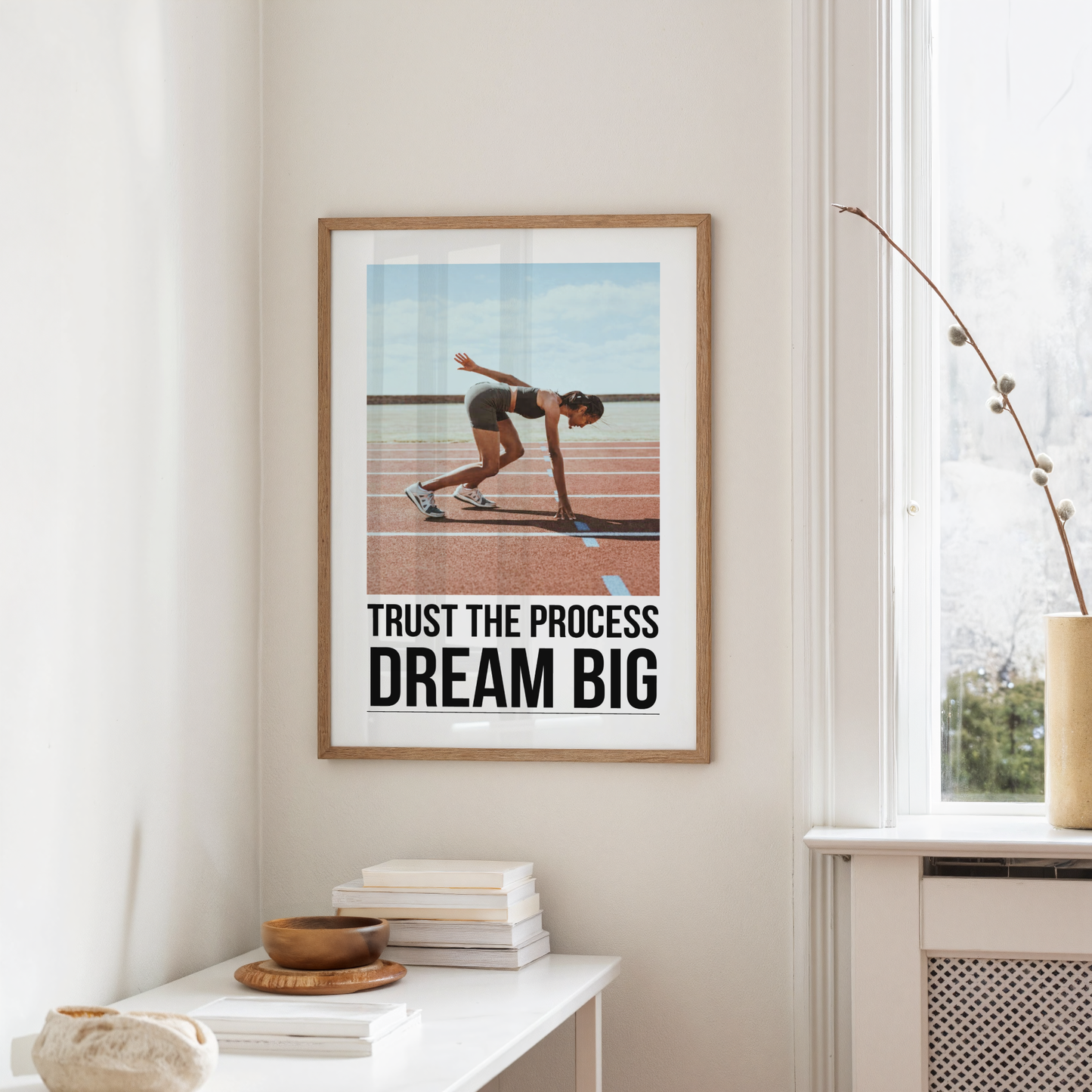 Trust The Process Dream Big