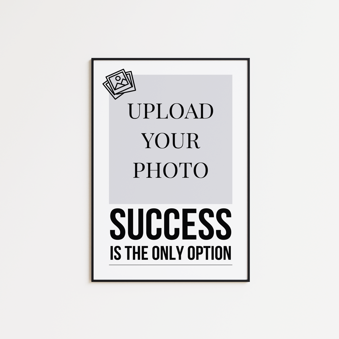 Success Is The Only Option