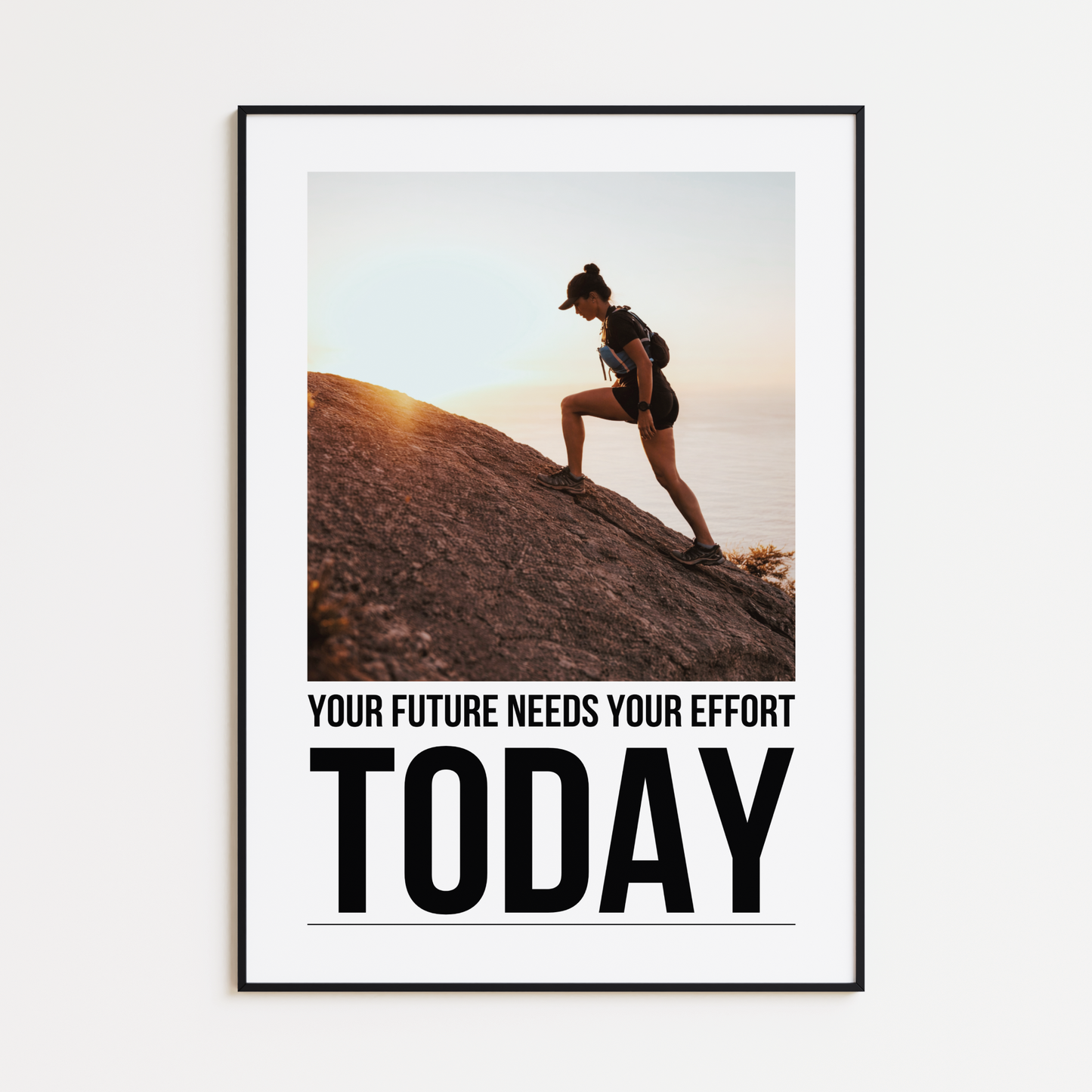 Your Future Needs Your Effort Today